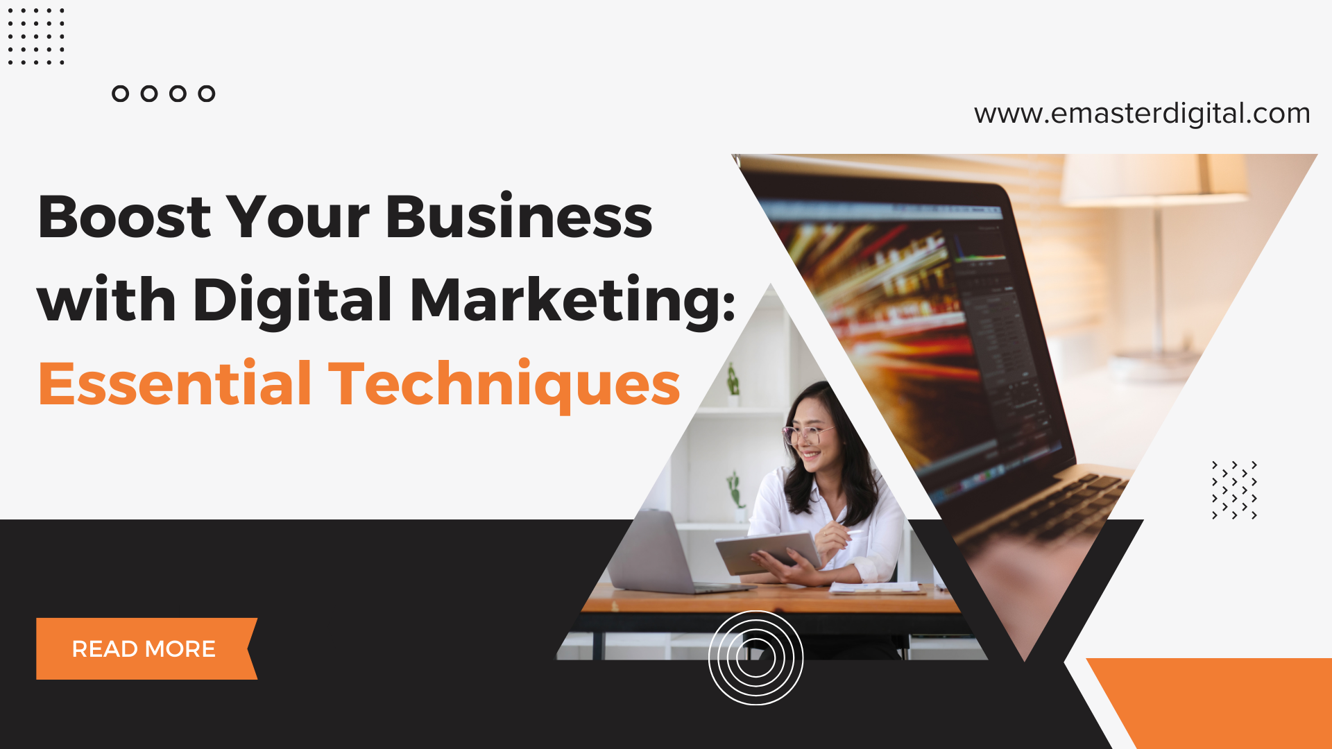 Boost Your Business with Digital Marketing: Essential Techniques