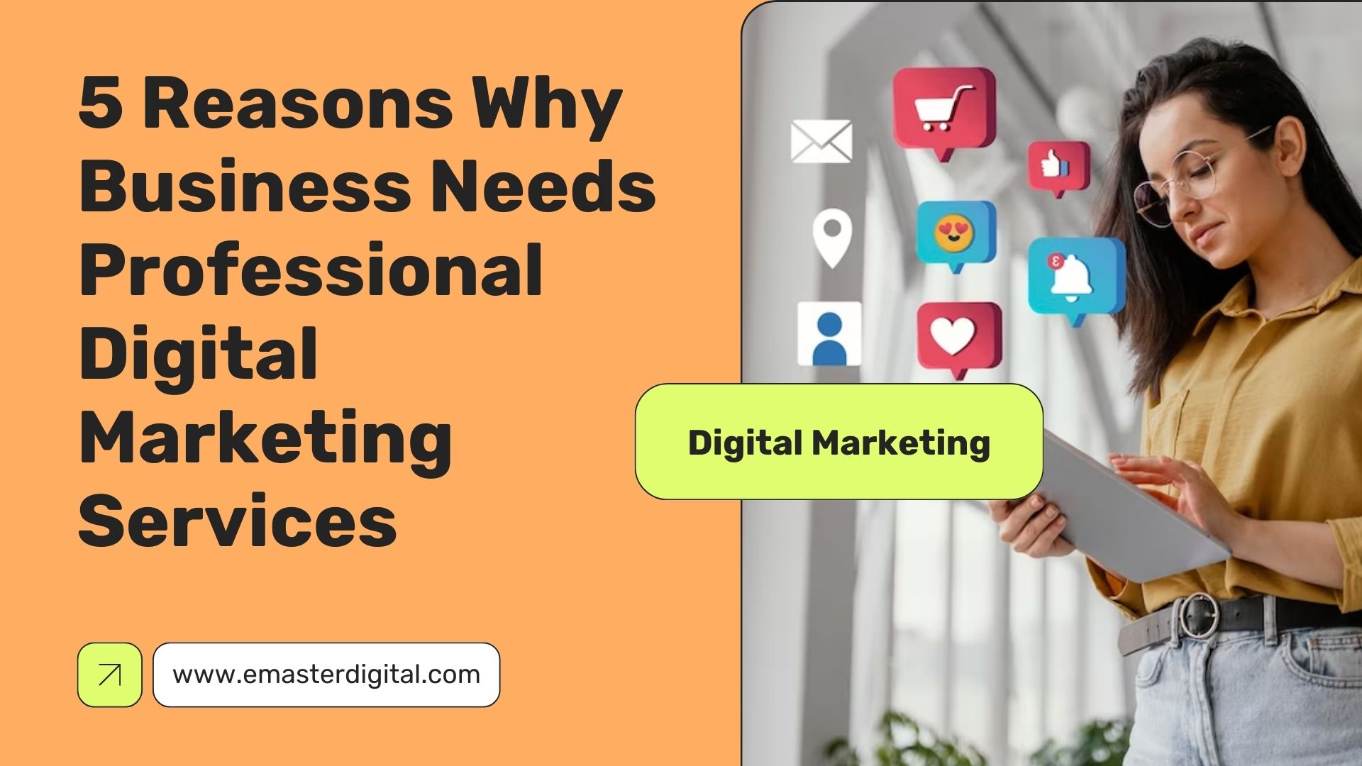 5 Reasons Why Business Needs Professional Digital Marketing Services
